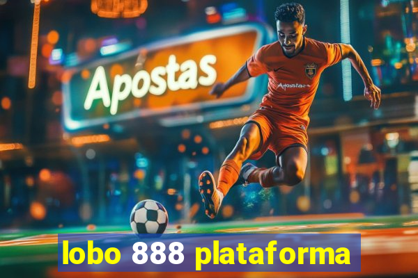 lobo 888 plataforma